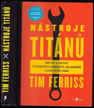 Timothy Ferriss: Nástroje titánů