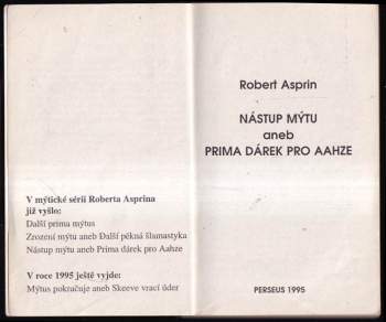 Robert Asprin,: Nástup mýtu, aneb, Prima dárek pro Aahze