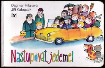 Nastupovat, jedeme!