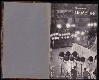 Luigi Pirandello: Natáčí se!
