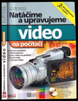 Natáčíme a upravujeme video na počítači