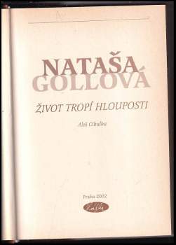 Aleš Cibulka: Nataša Gollová