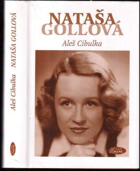 Aleš Cibulka: Nataša Gollová
