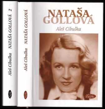 Aleš Cibulka: Nataša Gollová : Díl 1-2