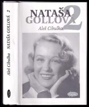 Aleš Cibulka: Nataša Gollová