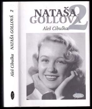 Nataša Gollová : Černobílé vzpomínání - 2