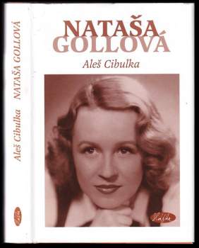 Aleš Cibulka: Nataša Gollová