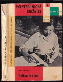 Jiří Trnka: Natíráme sami