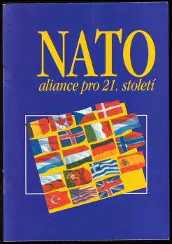 Jindra Šebestová: NATO - aliance pro 21. století