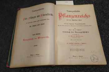 Moritz Willkomm: Naturgeschichte des Pflanzenreichs nach dem Linne'schen System - nach Prof. Dr. G.H. v. Schuberts Lehrbuch der Naturgeschichte, neu bearb. von Dr. Moritz Willkomm . Mit einer Vorrede von Dr. Gotthilf Heinrich v. Schubert