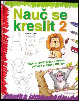 Rosa María Curto: Nauč se kreslit 2