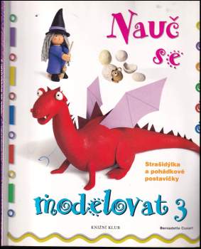 Bernadette Cuxart: Nauč se modelovat