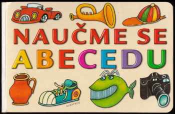 Jana Mikulecká: Naučme se abecedu