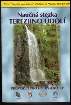 Naučná stezka Tereziino údolí