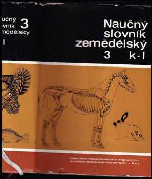 Naučný slovník zemědělský KOMPLETNÍ 1. - 13. DÍL