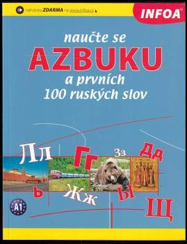 Jane Wightwick: Naučte se azbuku a prvních 100 ruských slov