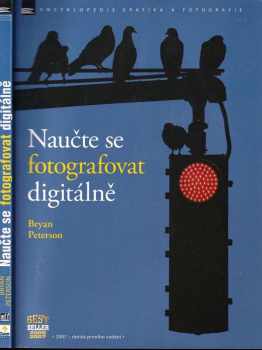 Naučte se fotografovat digitálně