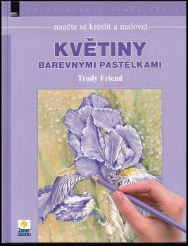 Naučte se kreslit a malovat květiny barevnými pastelkami