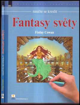 Naučte se kreslit fantasy světy