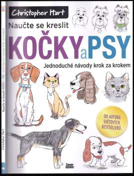Naučte se kreslit kočky a psy : jednoduché návody krok za krokem