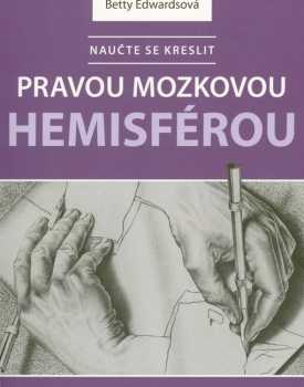 Naučte se kreslit pravou mozkovou hemisférou