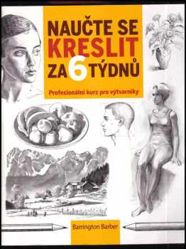 Naučte se kreslit za 6 týdnů