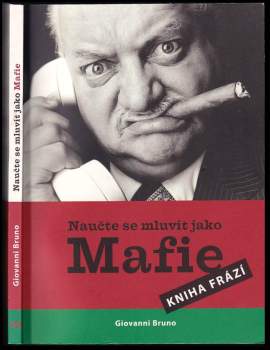 Giovanni Bruno: Naučte se mluvit jako Mafie