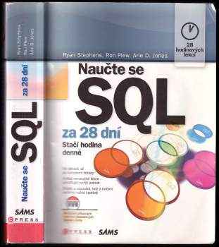 Ryan K Stephens: Naučte se SQL za 28 dní