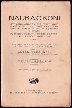 Antonín Lechner: Nauka o koni