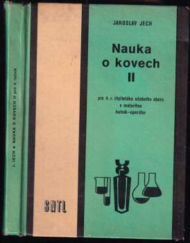 Jaroslav Jech: Nauka o kovech