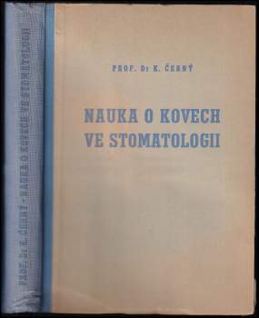 Nauka o kovech ve stomatologii