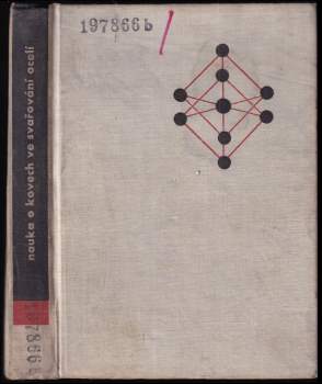 Nauka o kovech ve svařování ocelí