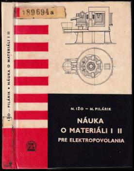 Náuka o materiáli 1 a 2 pre elektropovolania pre 1 a 2 ročník OU a UŠ