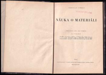 Jaroslav Streit: Náuka o materiáli