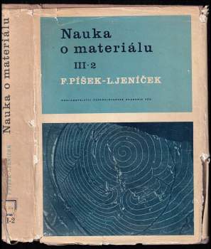 Nauka o materiálu 3. díl, 2. svazek - Výroba železa, oceli a neželezných kovů, Nekovové materiály