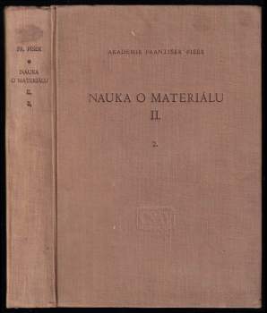 František Píšek: Nauka o materiálu II. svazek 2.