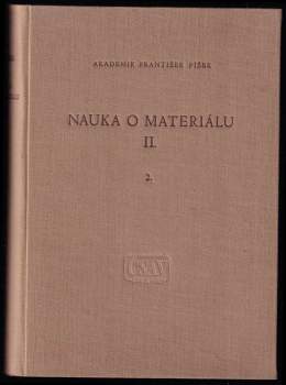 František Píšek: Nauka o materiálu