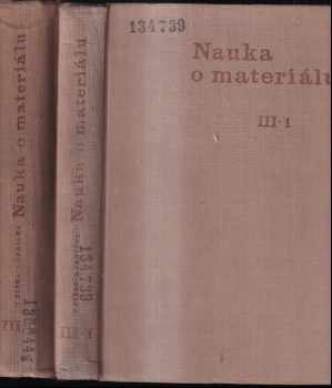 František Píšek: Nauka o materiálu III