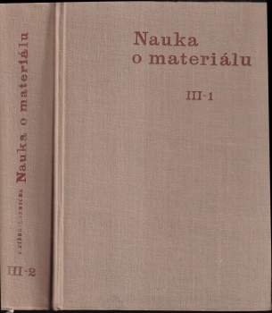 Nauka o materiálu III