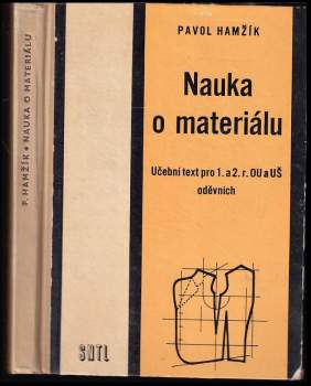 Nauka o materiálu pro 1. a 2. ročník odborných uči lišť a učňovských škol