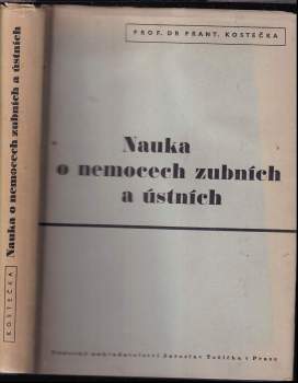 Nauka o nemocech zubních a ústních
