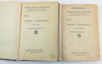 Nauka o proviantu, I. - II. část : Text + Přílohy