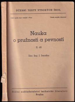 Jaroslav Janatka: Nauka o pružnosti a pevnosti