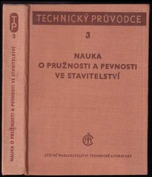 Nauka o pružnosti a pevnosti ve stavitelství