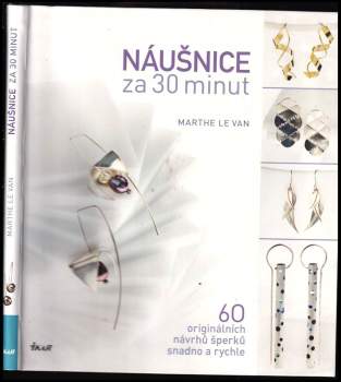 Náušnice za 30 minut