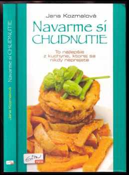 Jana Kozmalová: Navarme si chudnutie