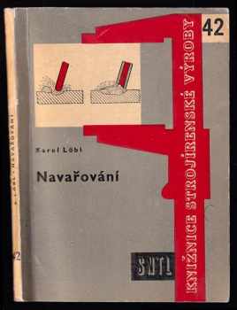 Karel Löbl: Navařování