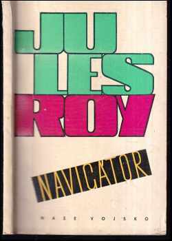Jules Roy: Navigátor