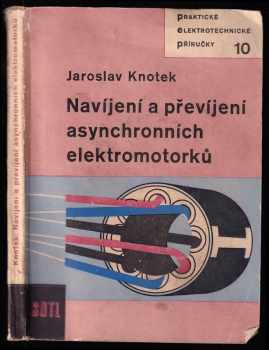 Navíjení a převíjení asynchronních elektromotorků