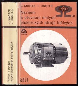 Navíjení a převíjení malých elektrických strojů točivých